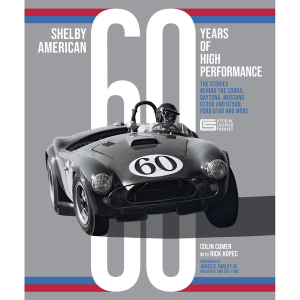 Shelby American 60 Years of High Performance