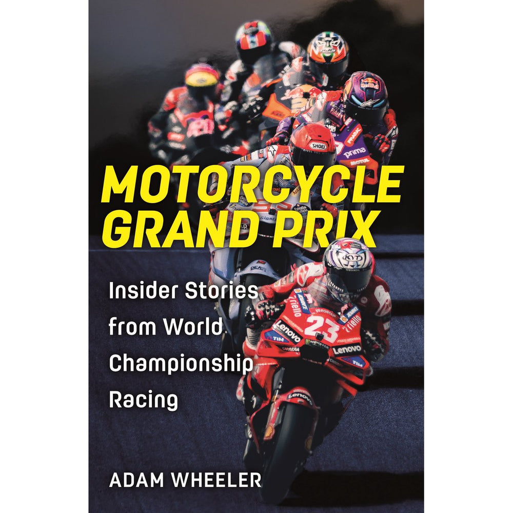 Motorcycle Grand Prix: Insider Stories