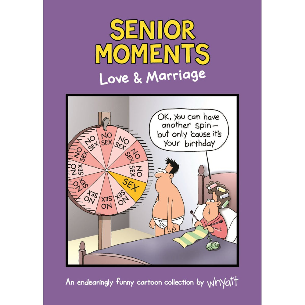 Senior Moments Love & Marriage
