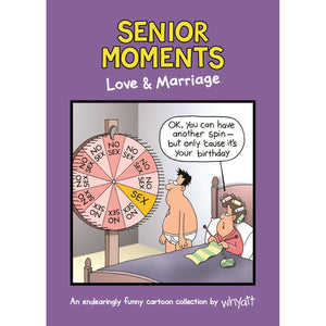 Senior Moments Love & Marriage