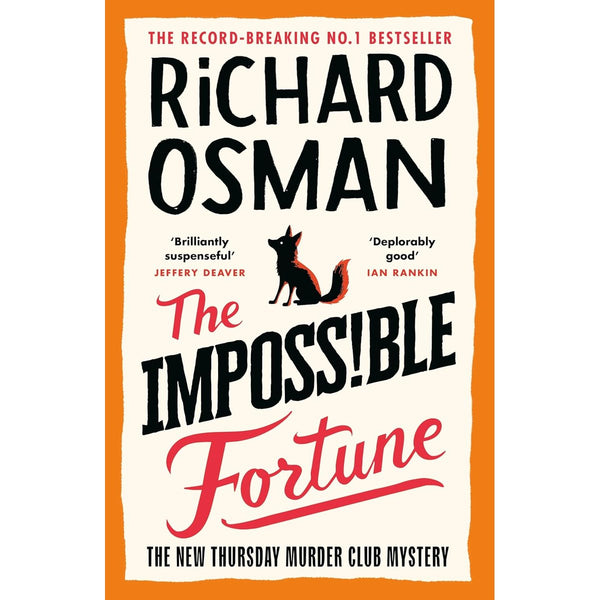 The Impossible Fortune