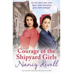 Courage of the Shipyard Girls Book 6