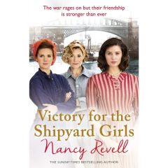 Victory for the Shipyard Girls Book 5