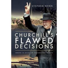 Churchill's Flawed Decisions