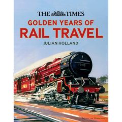 Golden Years of Rail Travel