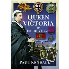 Queen Victoria: Her Life and Legacy