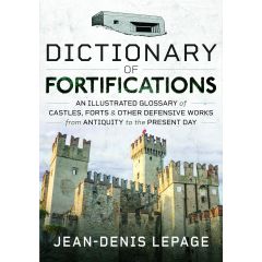 Dictionary of Fortifications Book