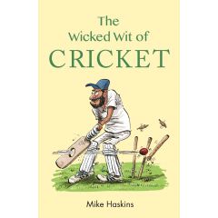 The Wicked Wit of Cricket