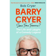 Barry Cryer - Same Time Tomorrow?